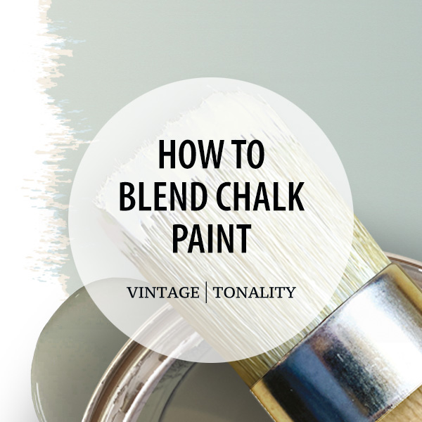 How to Blending Chalk Paint