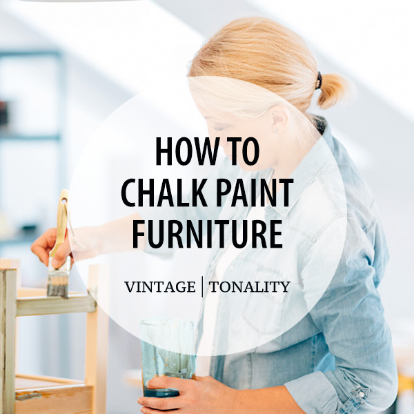 How To Chalk Paint Furniture Guide