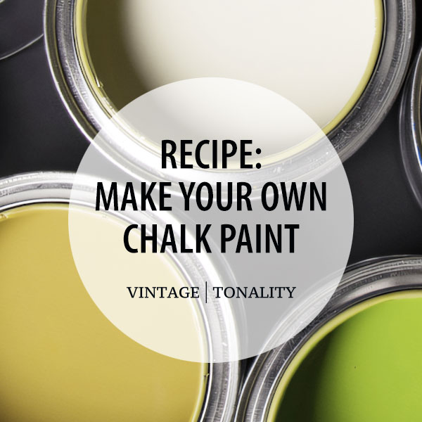 How to: Chalk Paint Recipe