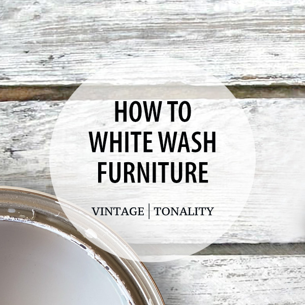 How to White Wash Chalk Paint